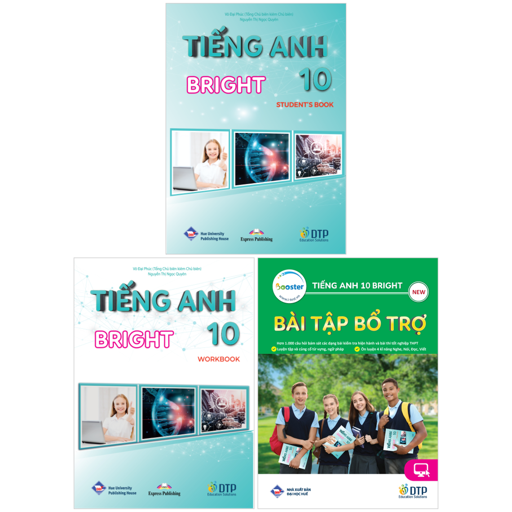Bo Sach Tieng Anh 10 - Bright - Student's Book + Workbook + Bai Tap Bo Tro (Bo 3 Cuon)