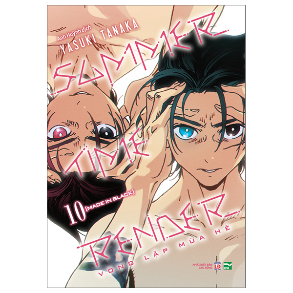 Bo
						
										
										Summer Time Render - Vong Lap Mua He - Tap 10 - Made In Black