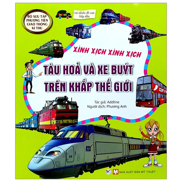 bộ sưu tập phương tiện giao thông kì thú - tàu hỏa và xe buýt trên khắp thế giới