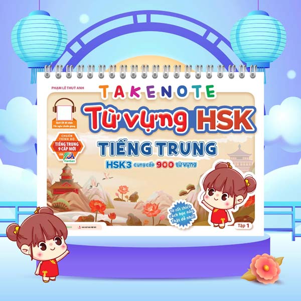 Bo
						
										
										Takenote - Tu Vung HSK Tieng Trung - HSK3 Cung Cap 900 Tu Vung - Tap 1