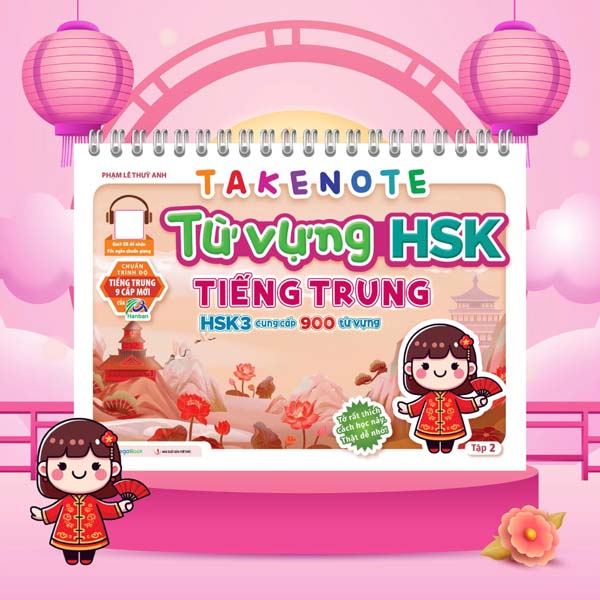 Bo
						
										
										Takenote - Tu Vung HSK Tieng Trung - HSK3 Cung Cap 900 Tu Vung - Tap 2