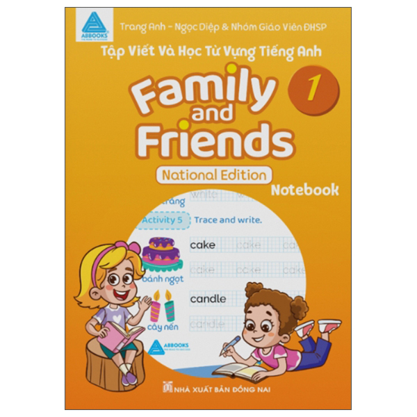 Bo
						
										
										Tap Viet Va Hoc Tu Vung Tieng Anh - Family And Friends 1 - National Edition - Notebook
