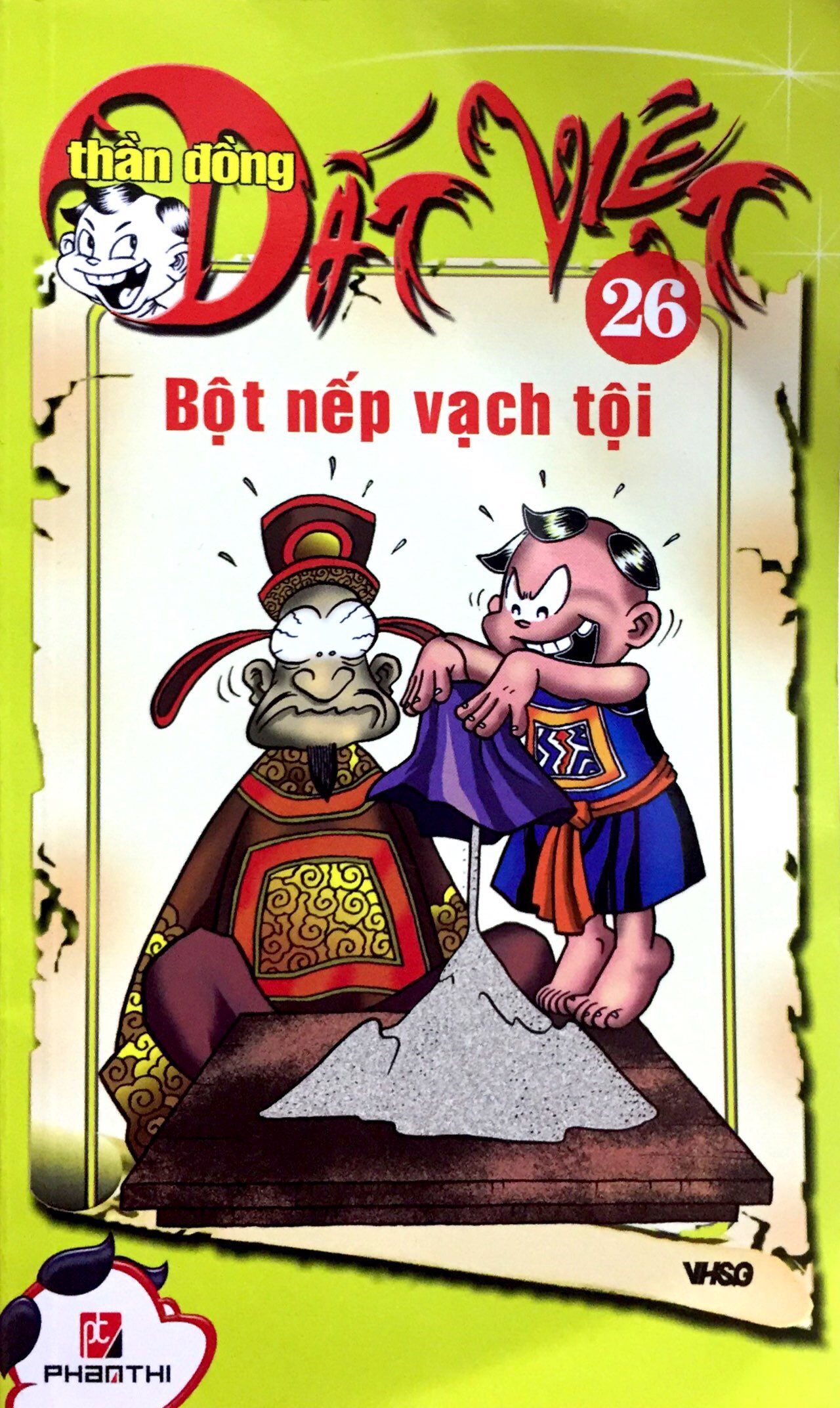 bộ thần đồng đất việt - tập 26 - bột nếp vạch tội