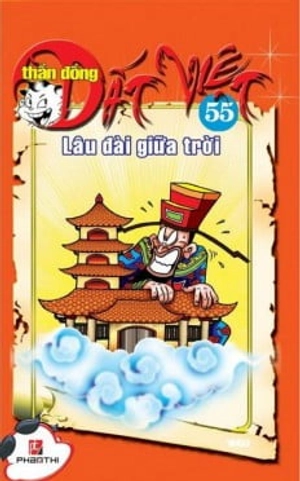 bộ thần đồng đất việt - tập 55 - lâu đài giữa trời