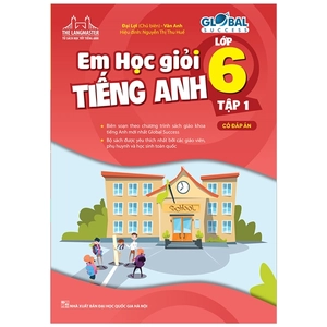 bộ the langmaster - em học giỏi tiếng anh lớp 6 - tập 1 (có đáp án)