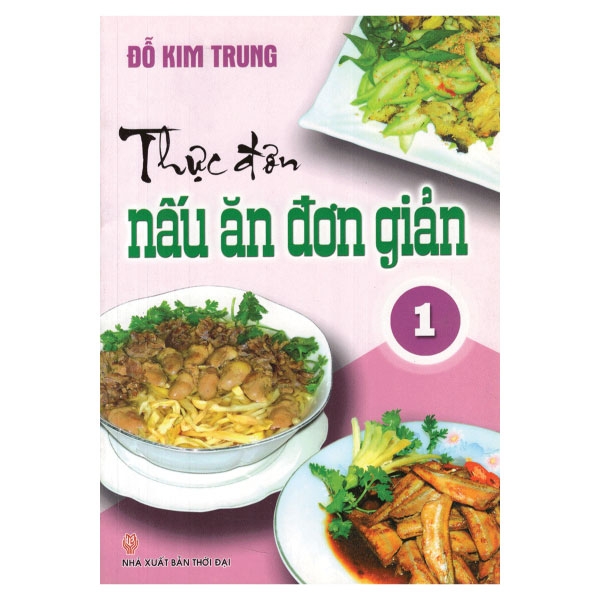 bộ thực đơn nấu ăn đơn giản tập 1