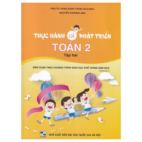 Bo
						
										
										Thuc Hanh Va Phat Trien Toan 2 - Tap 2 (Bien Soan Theo Chuong Trinh GDPT 2018)