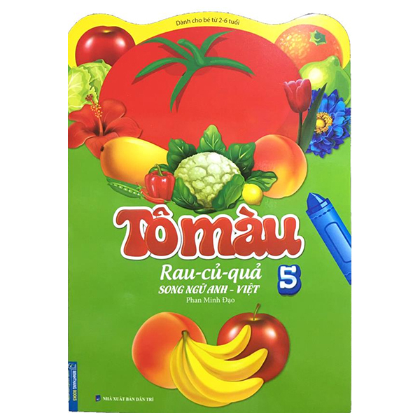 bộ tô màu rau - củ - quả - tập 5 (song ngữ anh - việt)