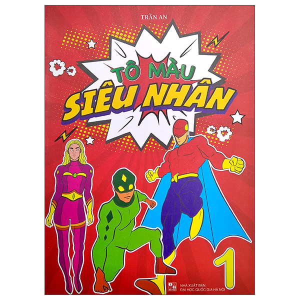bộ tô màu siêu nhân - tập 1