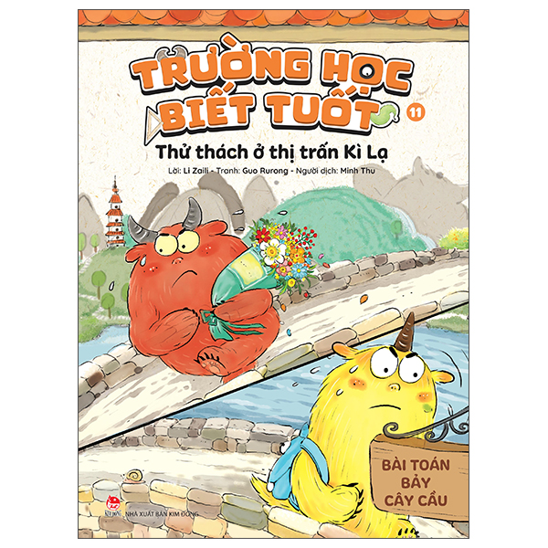 Bo
						
										
										Truong Hoc Biet Tuot - Tap 11 - Thu Thach O Thi Tran Ki La - Bai Toan Bay Cay Cau