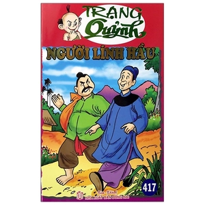 bộ truyện tranh trạng quỷnh - tập 417: người lính hầu