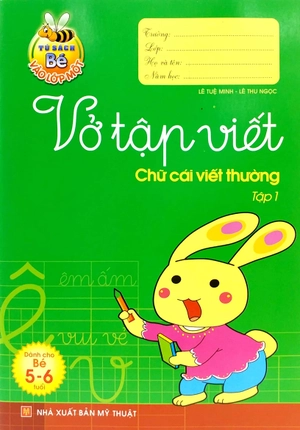bộ tủ sách bé vào lớp 1 - vở tập viết chữ cái viết thường (tập 1)