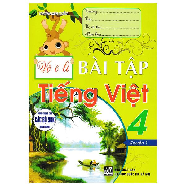 bộ vở ô li bài tập tiếng việt 4 - quyển 1 (dùng chung cho các bộ sgk hiện hành)