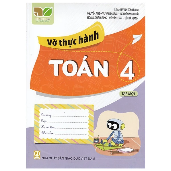 Bo
						
										
										Vo Thuc Hanh Toan Lop 4 Tap 1 (Ket Noi Tri Thuc Voi Cuoc Song)