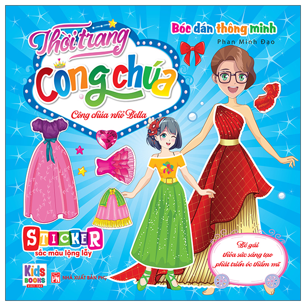 Boc Dan Thong Minh - Thoi Trang Cong Chua - Cong Chua Nho Bella