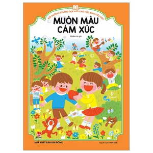 bồi dưỡng kĩ năng đọc hiểu cho học sinh tiểu học - muôn màu cảm xúc