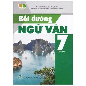 bồi dưỡng ngữ văn 7 - tập 2 (kết nối)