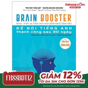 brain booster - nghe phản xạ tiếng anh nhờ công nghệ sóng não để nói tiếng anh thành công sau 30 ngày - tiếng anh công sở và phát triển sự nghiệp