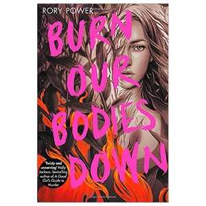 burn our bodies down