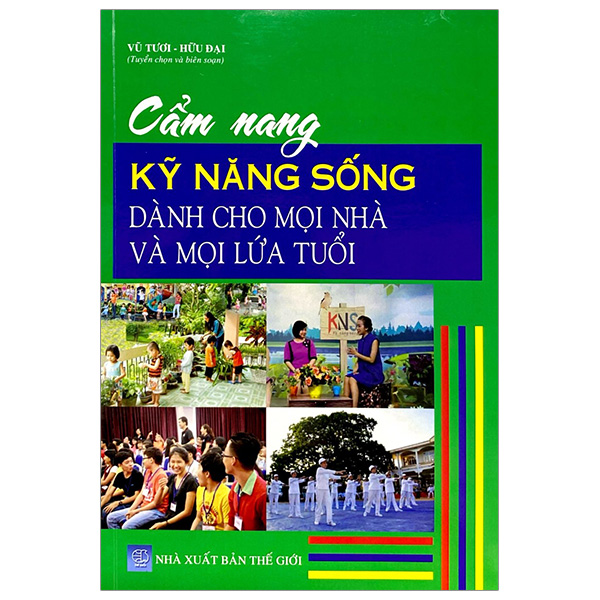 cẩm nang kỹ năng sống dành cho mọi nhà và mọi lứa tuổi