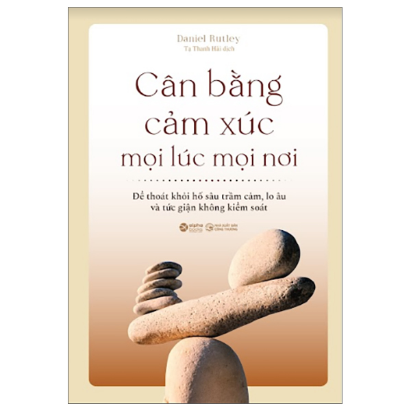 Can Bang Cam Xuc Moi Luc Moi Noi (Tai Ban 2025)