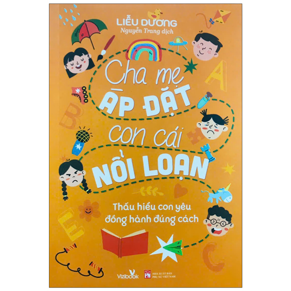 cha mẹ áp đặt con cái nổi loạn