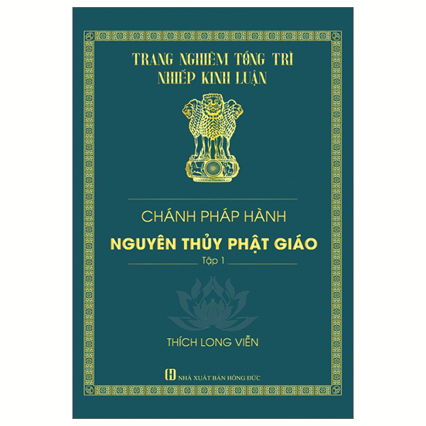 Chanh Phap Hanh Nguyen Thuy Phat Giao - Tap 1 - Bia Cung
