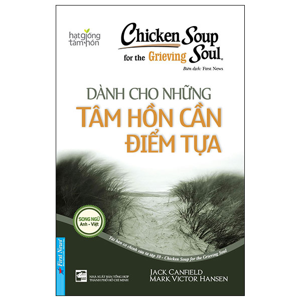 chicken soup for the grieving soul - dành cho những tâm hồn cần điểm tựa (tái bản 2023)