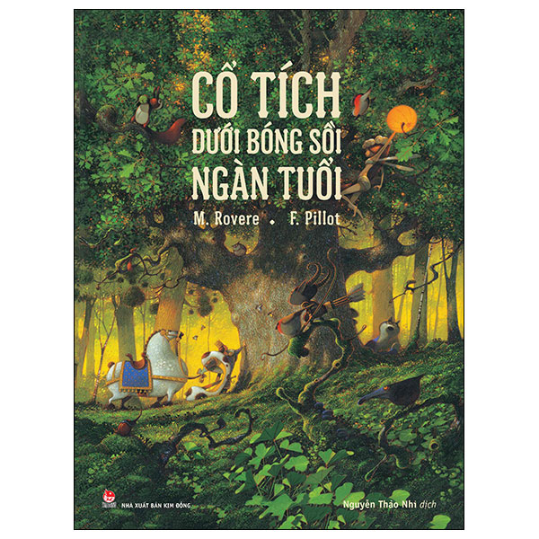 cổ tích dưới bóng sồi ngàn tuổi