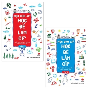 combo học cho ai? học để làm gì?: tập 1 + tập 2 (bộ 2 tập)