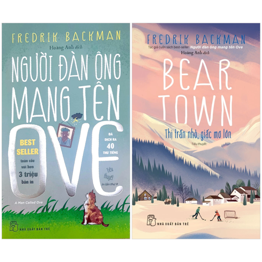 combo sách người đàn ông mang tên ove + beartown - thị trấn nhỏ, giấc mơ lớn (bộ 2 cuốn)