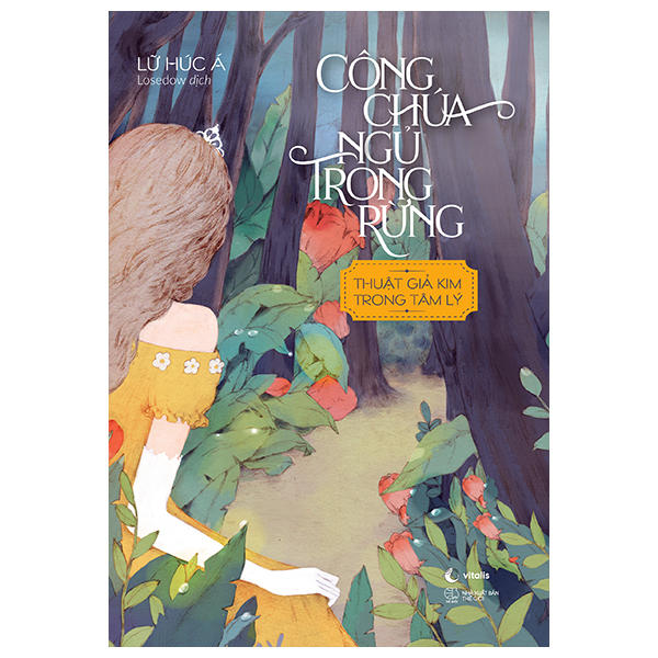 công chúa ngủ trong rừng - thuật giả kim trong tâm lý