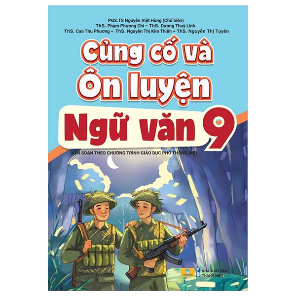 Cung Co Va On Luyen Ngu Van 9 (Bien Soan Theo Chuong Trinh Giao Duc Pho Thong Moi)