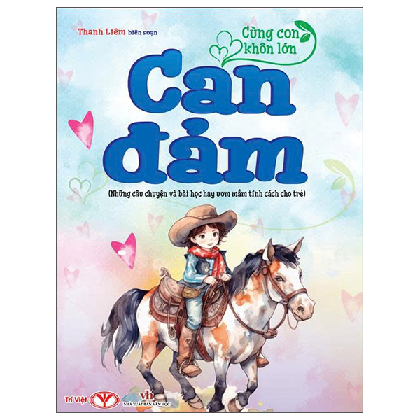 Cung Con Khon Lon - Can Dam (Nhung Cau Chuyen Va Bai Hoc Hay Uom Mam Tinh Cach Cho Tre)