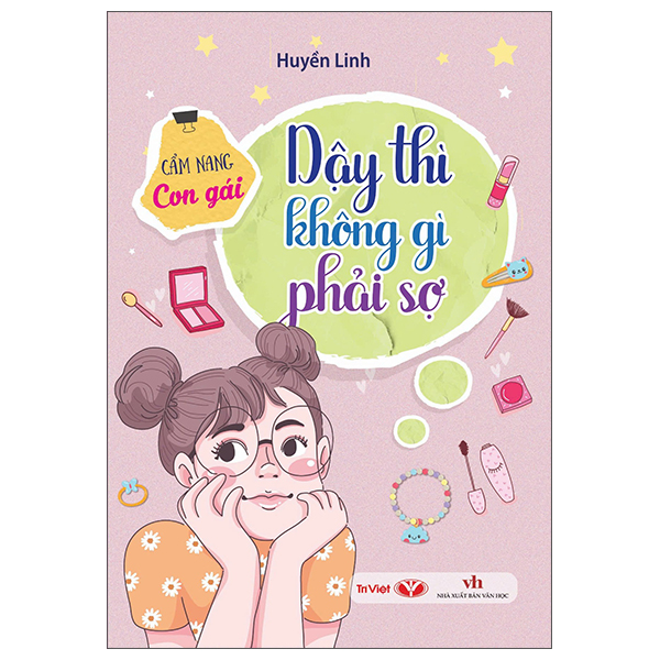 Day Thi Khong Gi Phai So - Cam Nang Con Gai