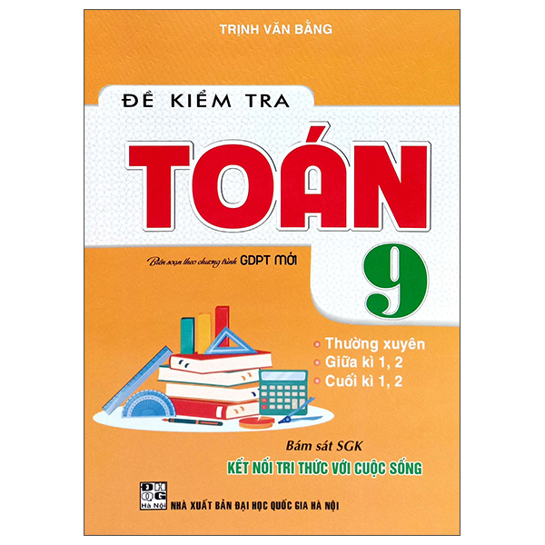 De Kiem Tra Toan 9 (Ket Noi)