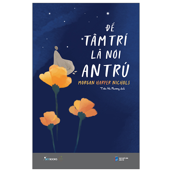 để tâm trí là nơi an trú