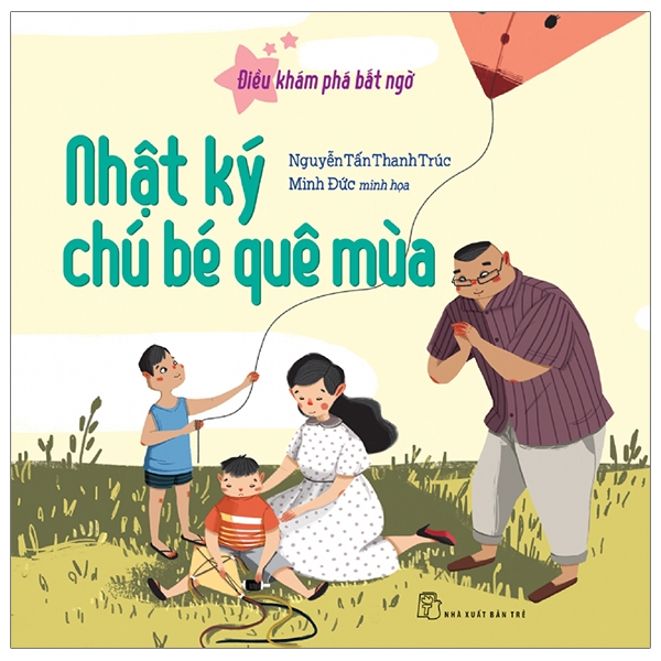 điều khám phá bất ngờ - nhật ký chú bé quê mùa