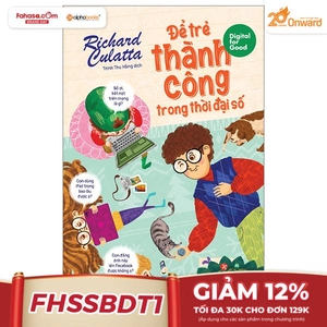digital for good - để trẻ thành công trong thời đại số