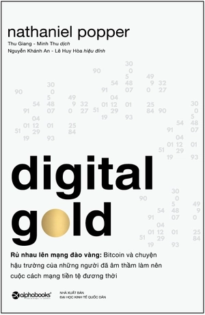 digital gold - rủ nhau lên mạng đào vàng