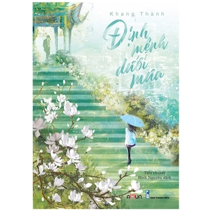 định mệnh dưới mưa