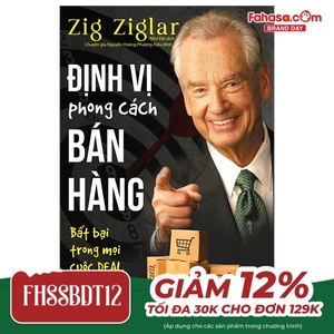 định vị phong cách bán hàng - bất bại trong mọi cuộc deal