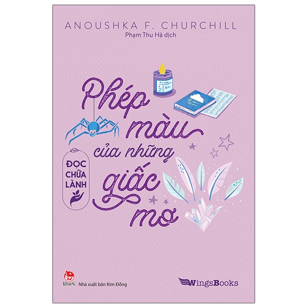 đọc chữa lành - phép màu của những giấc mơ