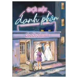 đợi một danh phận, cả đời oán hận (tái bản 2023)