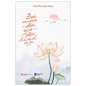 đợi mưa - đợi gió - đợi bình an