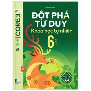 đột phá tư duy khoa học tự nhiên 6 - tập 1