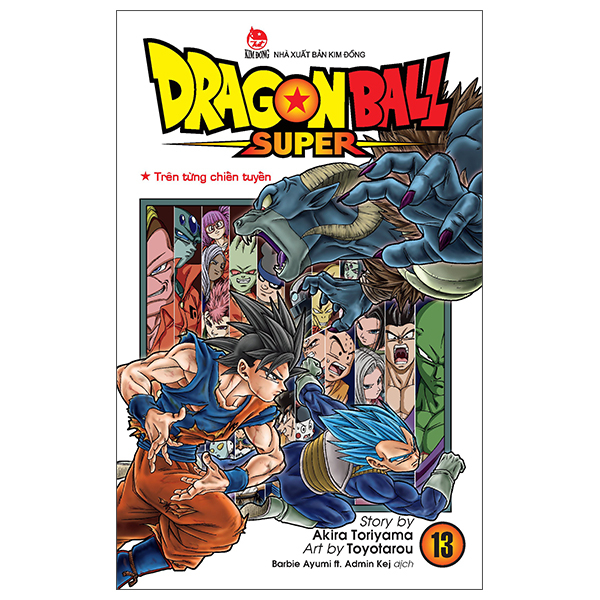 dragon ball super - tập 13 - trên từng chiến tuyến (tái bản 2025)