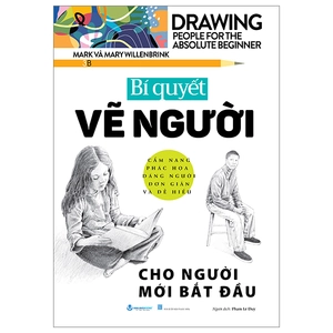 drawing people for the absolute beginner - bí quyết vẽ người cho người mới bắt đầu