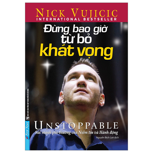 đừng bao giờ từ bỏ khát vọng - unstoppable (tái bản 2019)