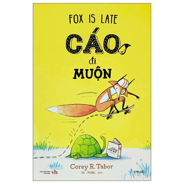 Fox Is Late - Cao Di Muon (Tai Ban 2025)